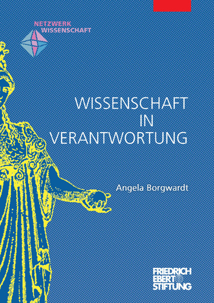 Cover der Publikation von Angela Borgwardt: Wissenschaft in Verantwortung. Berlin 2020